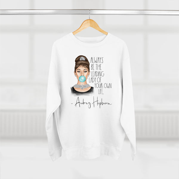Audrey Hepburn Lane Seven Sweatshirt, Always Be the Leading Lady of Your Own Life, Audrey Hepburn Fan Gift, Audrey Hepburn Quotes