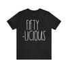 50th Birthday Tee for Women, Fifty-Licious