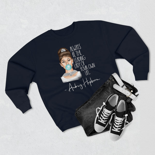 Audrey Hepburn Lane Seven Sweatshirt, Always Be the Leading Lady of Your Own Life, Audrey Hepburn Fan Gift, Audrey Hepburn Quotes