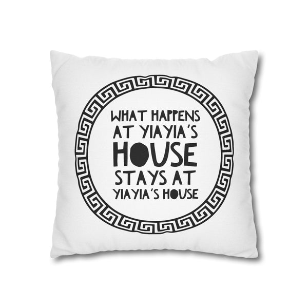 What Happens at Yiayia's House Square Pillow Case, Gift for Yiayia, Funny Greek Gifts, Yia Yia Gift