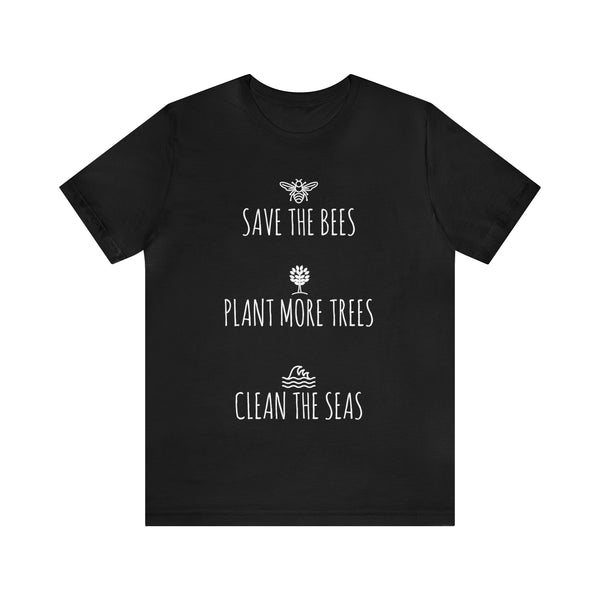 Save the Bees - Plant More Trees