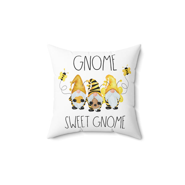 Gnome Sweet Gnome Throw Pillow - Gnome Lovers Gift - Bees and Gnomes - Honeybee Pillow - Bee Lovers - Gnome Decor - Home Sweet Home