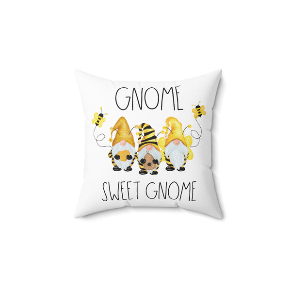 Gnome Sweet Gnome Throw Pillow - Gnome Lovers Gift - Bees and Gnomes - Honeybee Pillow - Bee Lovers - Gnome Decor - Home Sweet Home