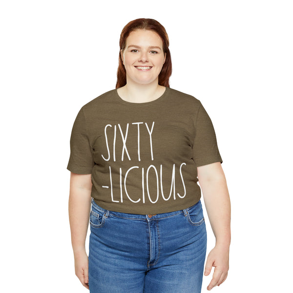 60th Birthday Tee for Women Sixty-Licious