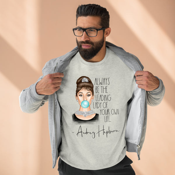 Audrey Hepburn Lane Seven Sweatshirt, Always Be the Leading Lady of Your Own Life, Audrey Hepburn Fan Gift, Audrey Hepburn Quotes