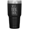 Best Papa Ever 30 oz Engraved Tumbler, Papa Gift, Grandparents Day, Gift from Granddaughter, Gift from Grandson, Grandpa Cup, Papa Tumbler