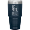 Best Papa Ever 30 oz Engraved Tumbler, Papa Gift, Grandparents Day, Gift from Granddaughter, Gift from Grandson, Grandpa Cup, Papa Tumbler