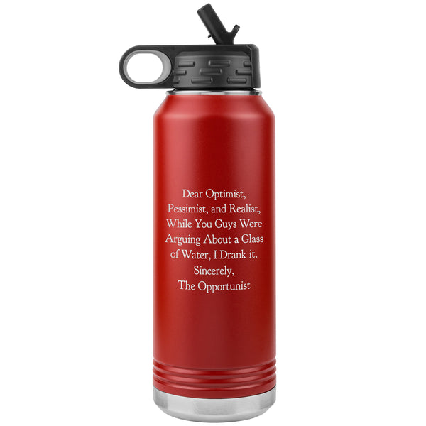 Dear Pessimist 32 oz Water Bottle