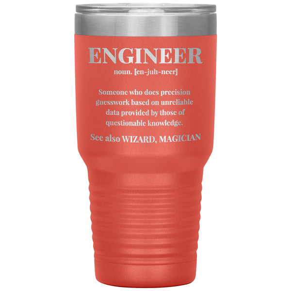 Funny Engineer Definition 30 oz Tumbler, Engineering Gifts, Snarky Engineer Cup, Graduation Gift for Engineer, Engineer Appreciation