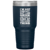 I'm Not Perfect But I'm Greek, 30 oz Tumbler, Funny Greek Gift, Greek Pride, Gift for Pappou, Gift for Yiayia, Grecian Gifts, Native Greek