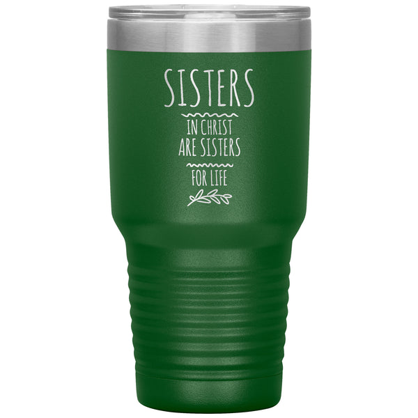 Sisters Gift, Polar 30 oz Tumbler, Sisters in Christ are Sisters for Life, Best Friend Birthday Gift, Christian Women Gift, Minimalist Gifts
