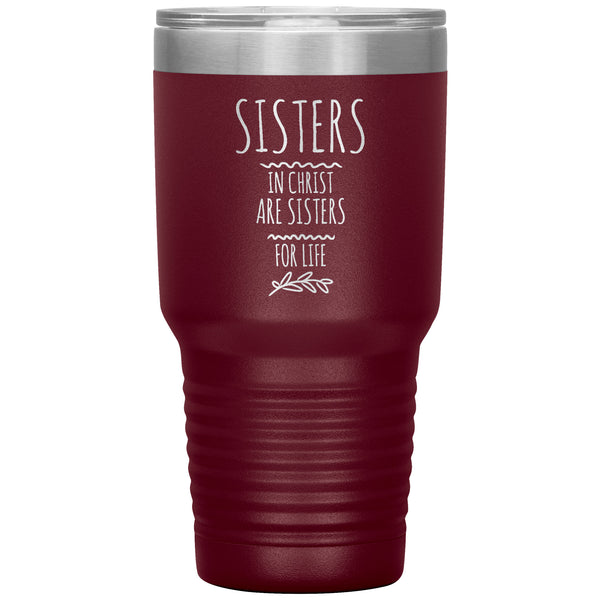 Sisters Gift, Polar 30 oz Tumbler, Sisters in Christ are Sisters for Life, Best Friend Birthday Gift, Christian Women Gift, Minimalist Gifts