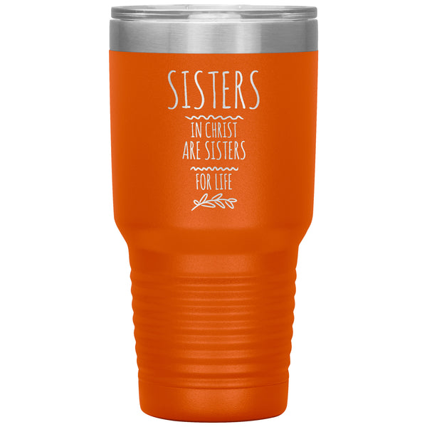Sisters Gift, Polar 30 oz Tumbler, Sisters in Christ are Sisters for Life, Best Friend Birthday Gift, Christian Women Gift, Minimalist Gifts